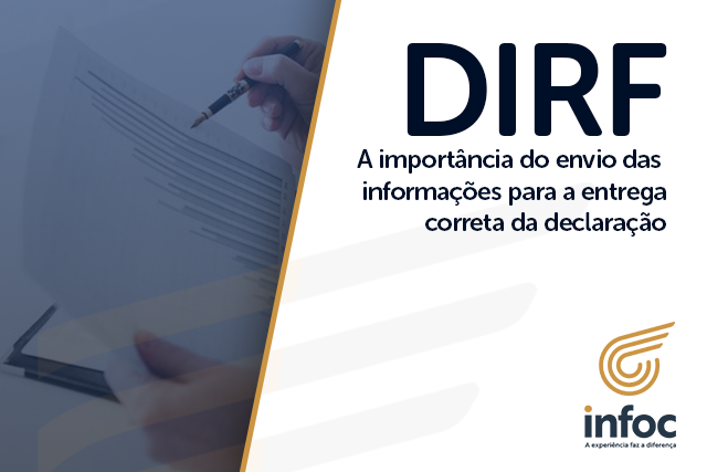 A importância do envio das informações para a entrega correta da declaração