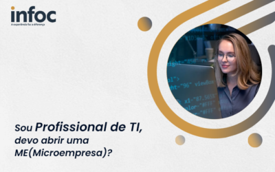Sou Profissional de TI, devo abrir uma ME (Microempresa)?
