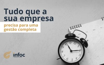 Gestão Completa: Tudo que a sua empresa precisa saber